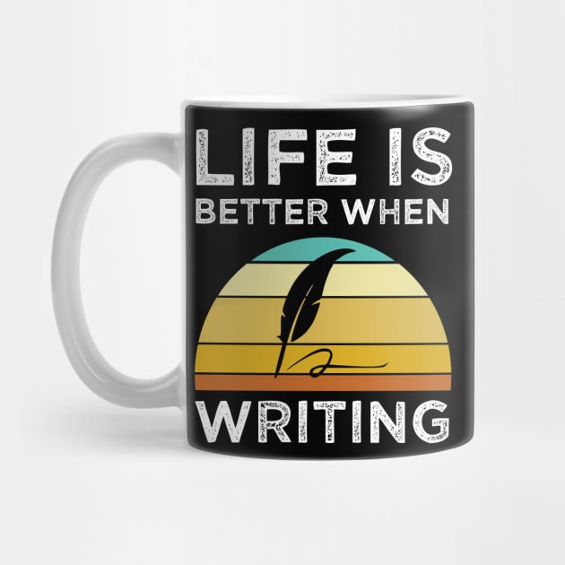 Life Is Better When Writing by madani04